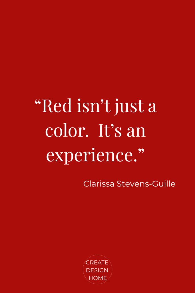 Quote from Clarissa Stevens-Guille about the color red