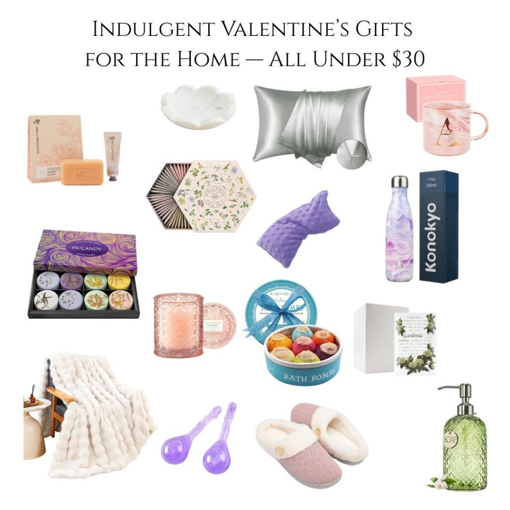 Indulgent Valentine’s gifts for the home under $30, including candles, bath items, cozy textiles, mugs, and self-care accessories.