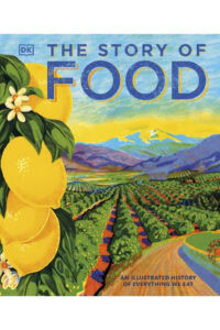 Cover of The Story of Food by DK