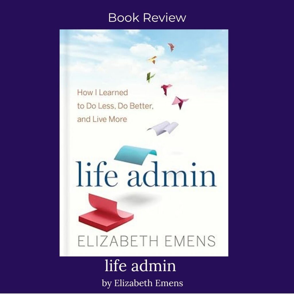 Image of book cover for Life Admin by Elizabeth Emens